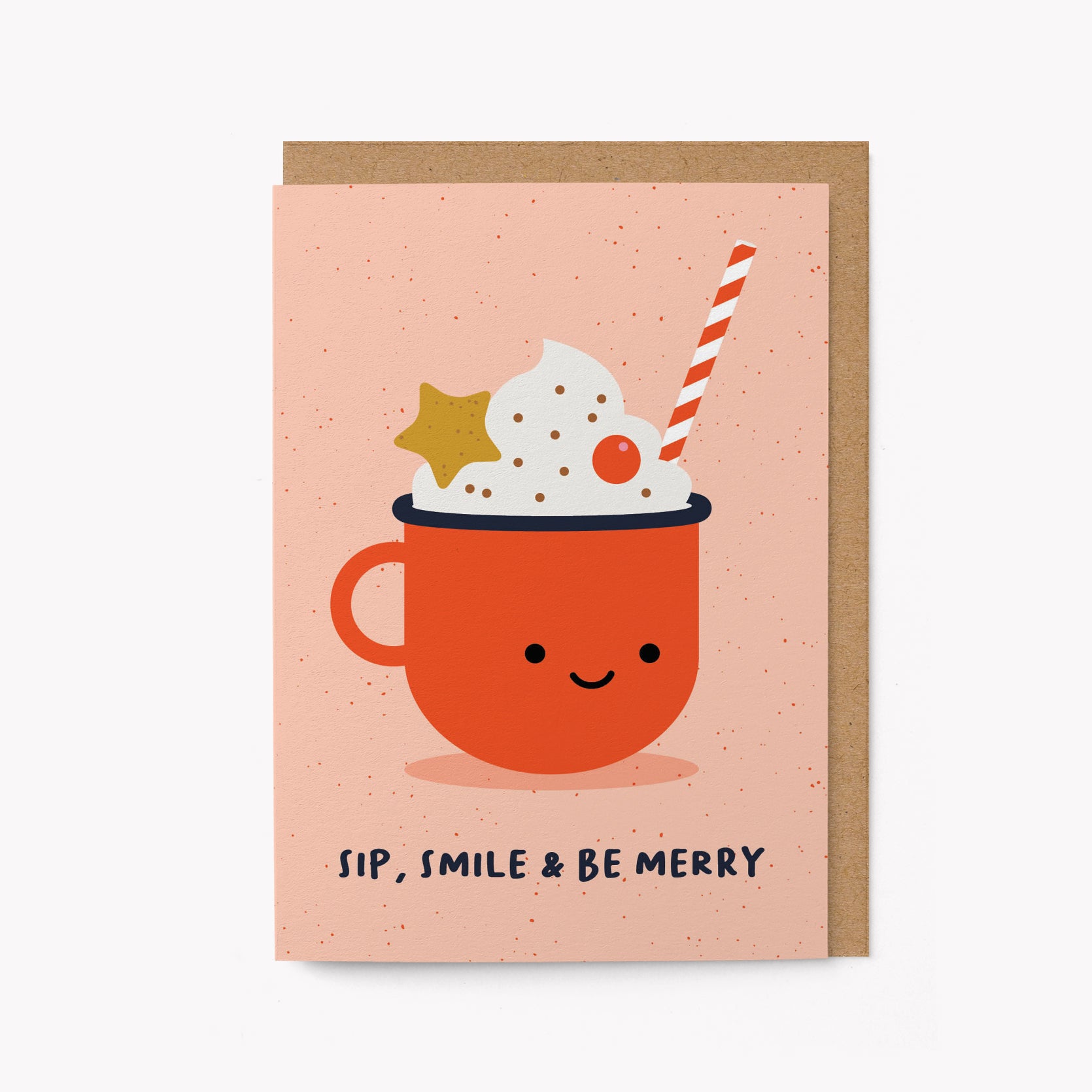 Sip, smile & Be merry - Christmas Card
