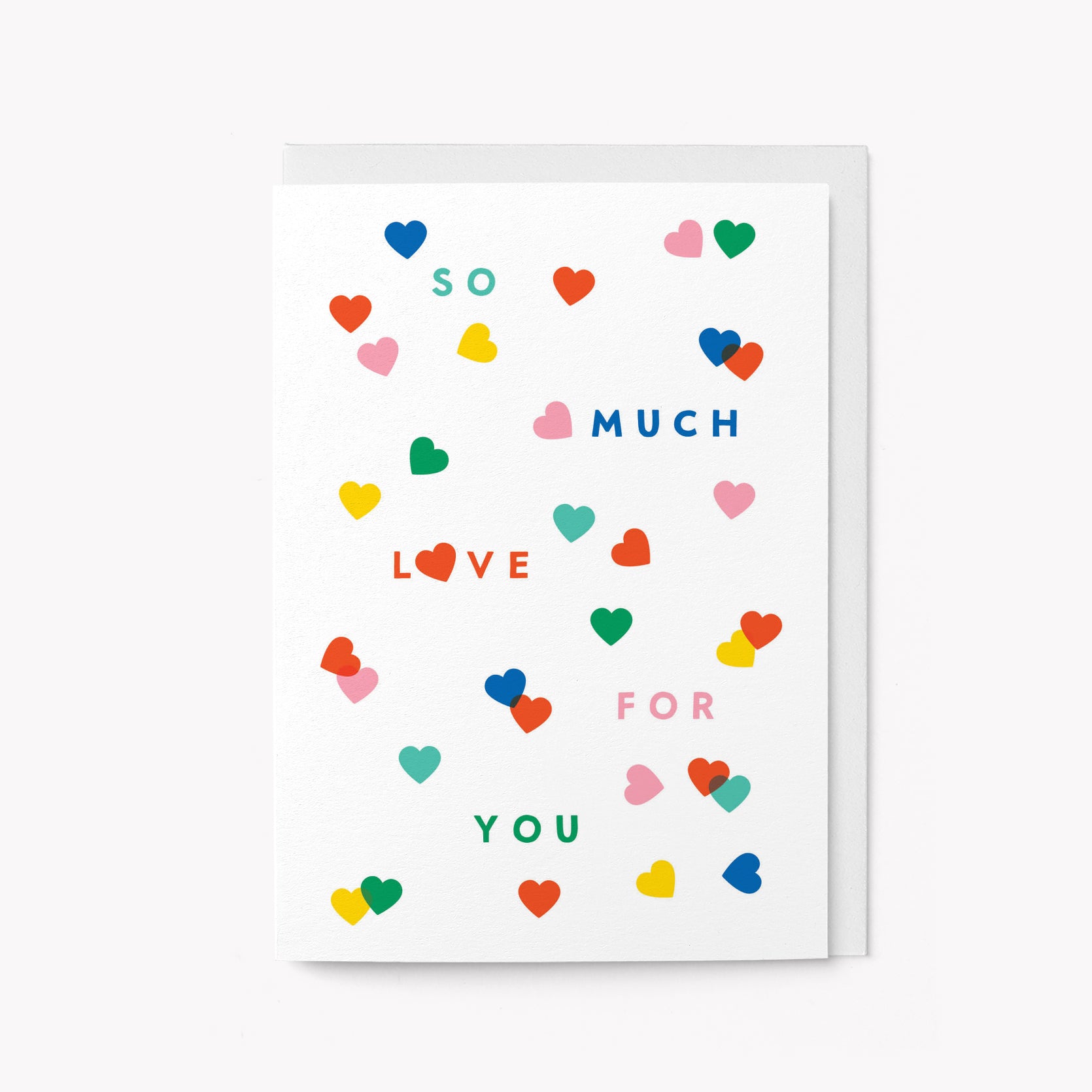 So Much Love For You - Greeting Card