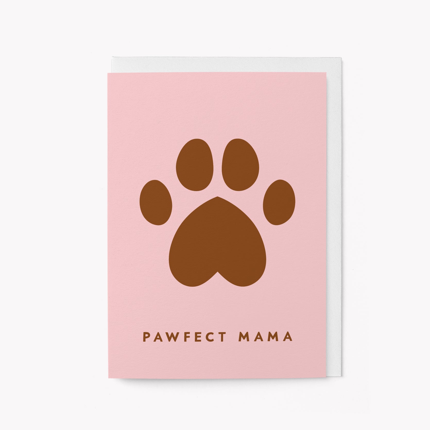 Pawfect Mama - Mother's Day Card