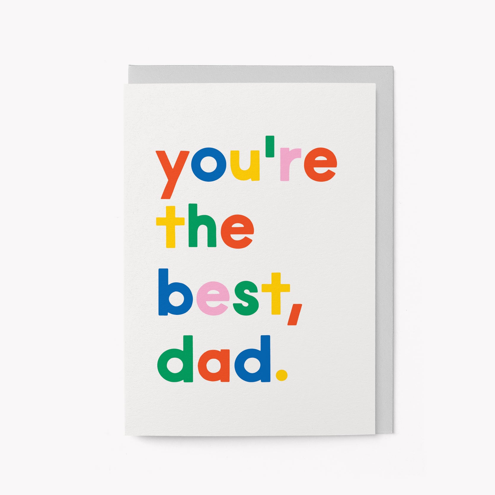 The Best Dad - Greeting Card