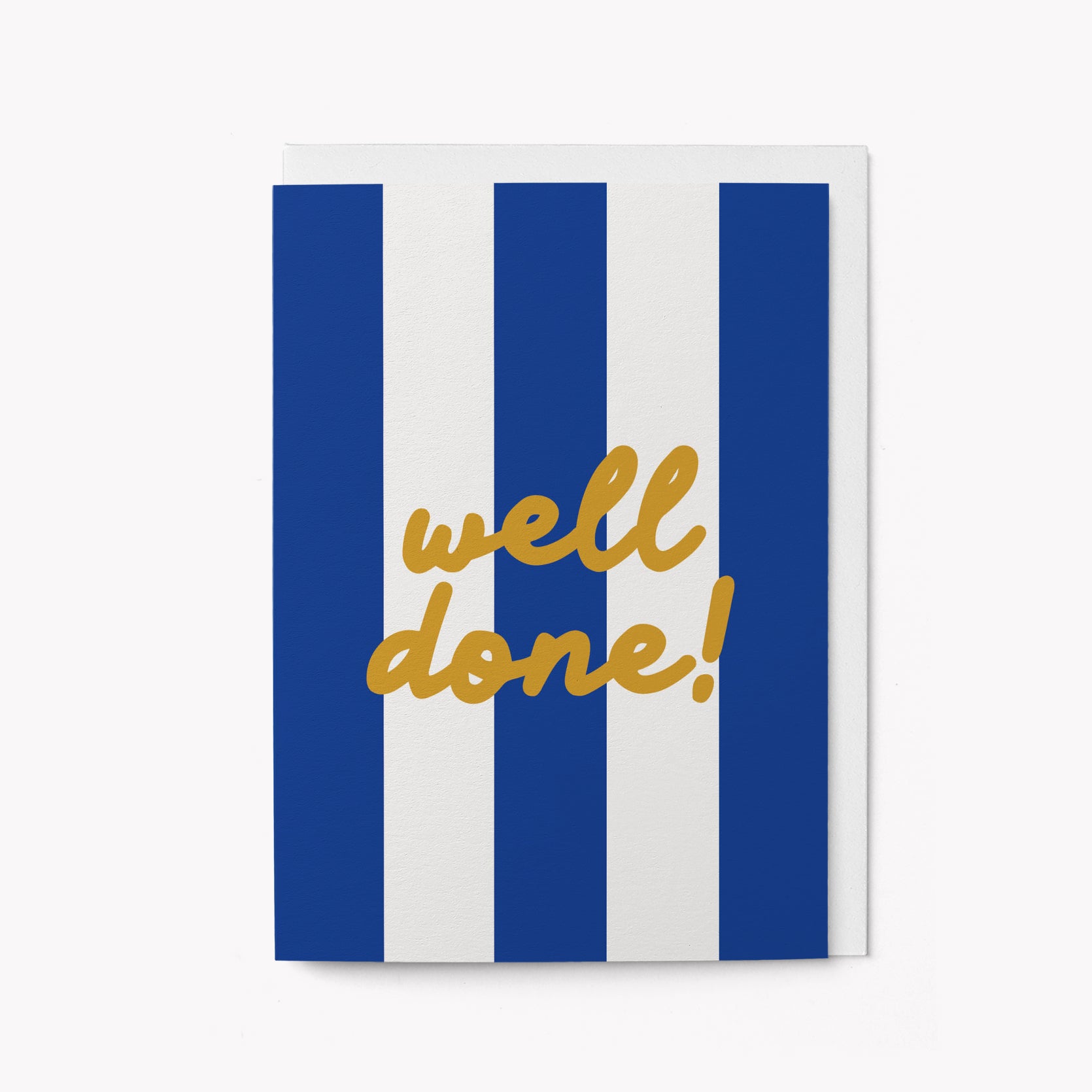 A6 size greeting card with blue and white stripes and the text 'well done!' in gold script on the front. It is blank inside and comes with an envelope.