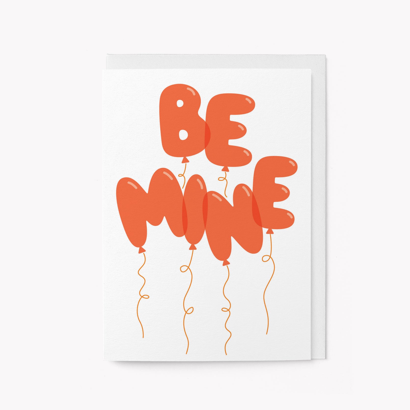 Be Mine - Greeting Card