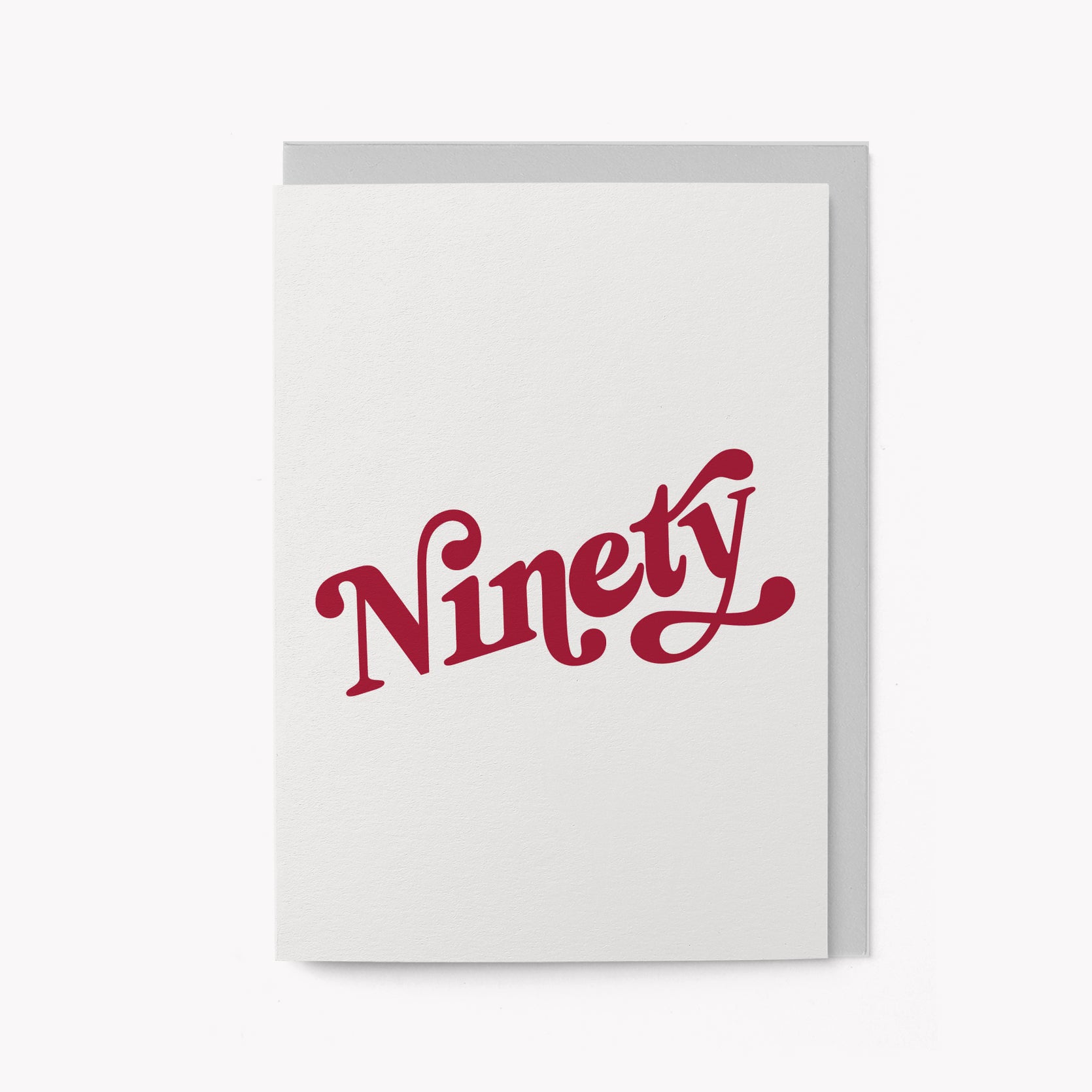 Ninety - Milestone Birthday card