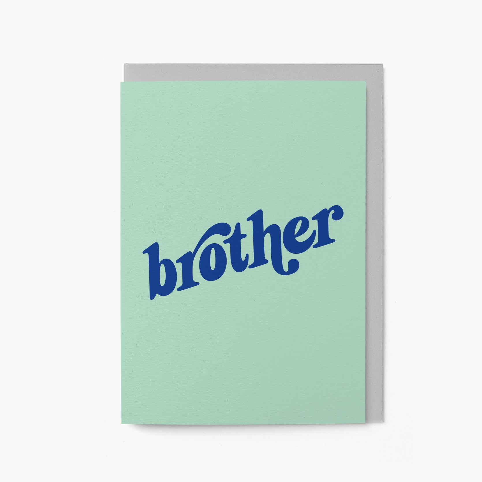 Brother - Greeting Card