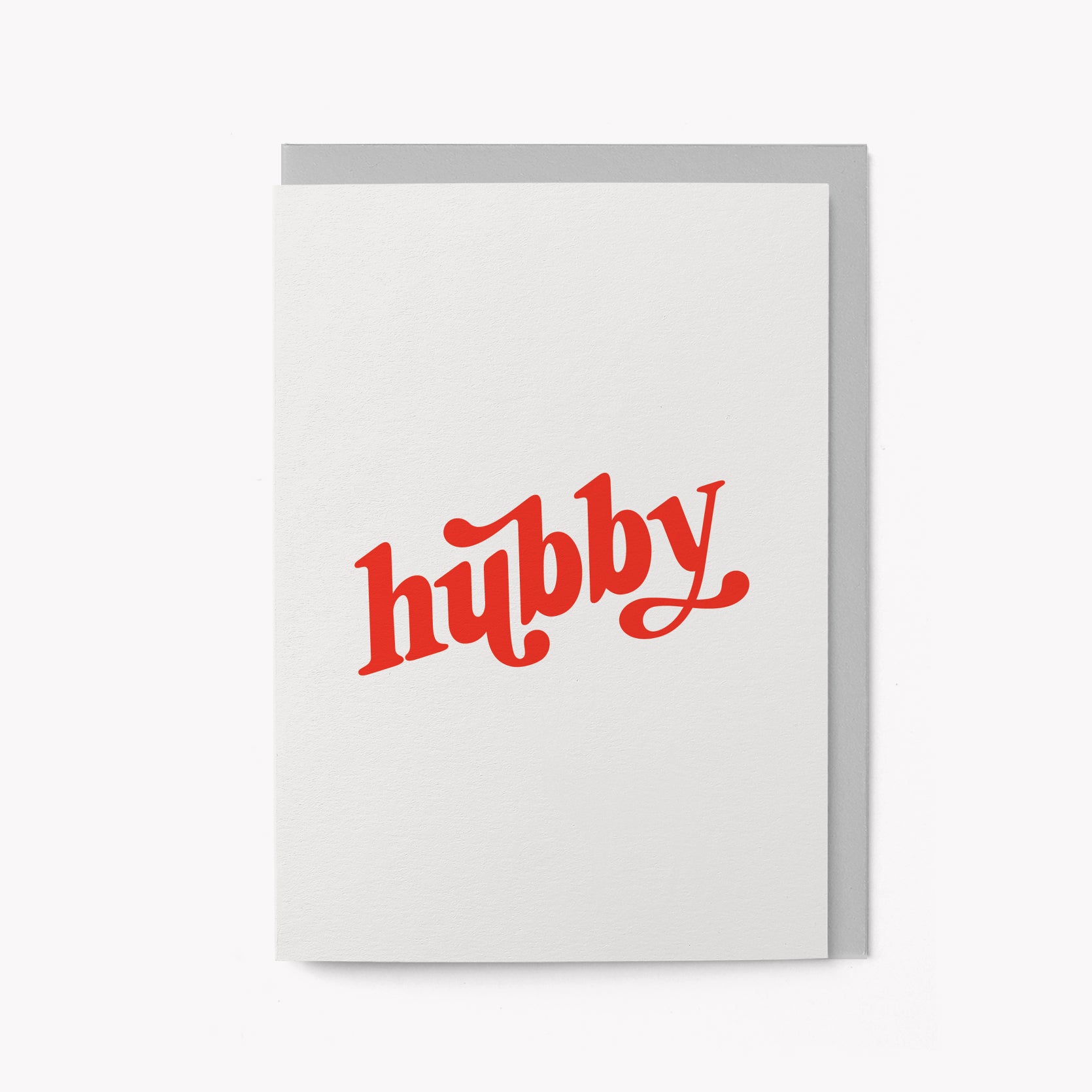 Hubby - Greeting card