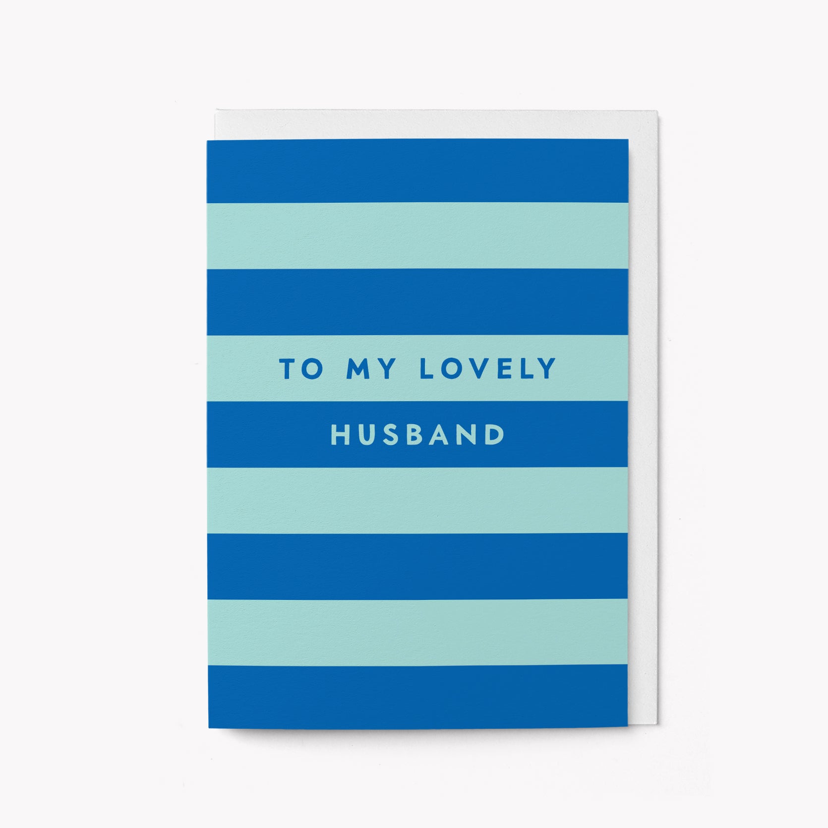 To My Lovely Husband - Greeting Card