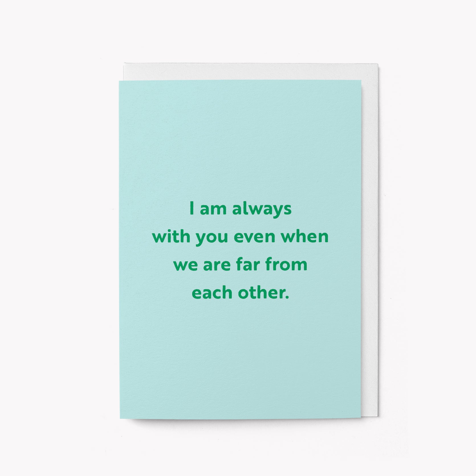 I am always with you - Greeting card