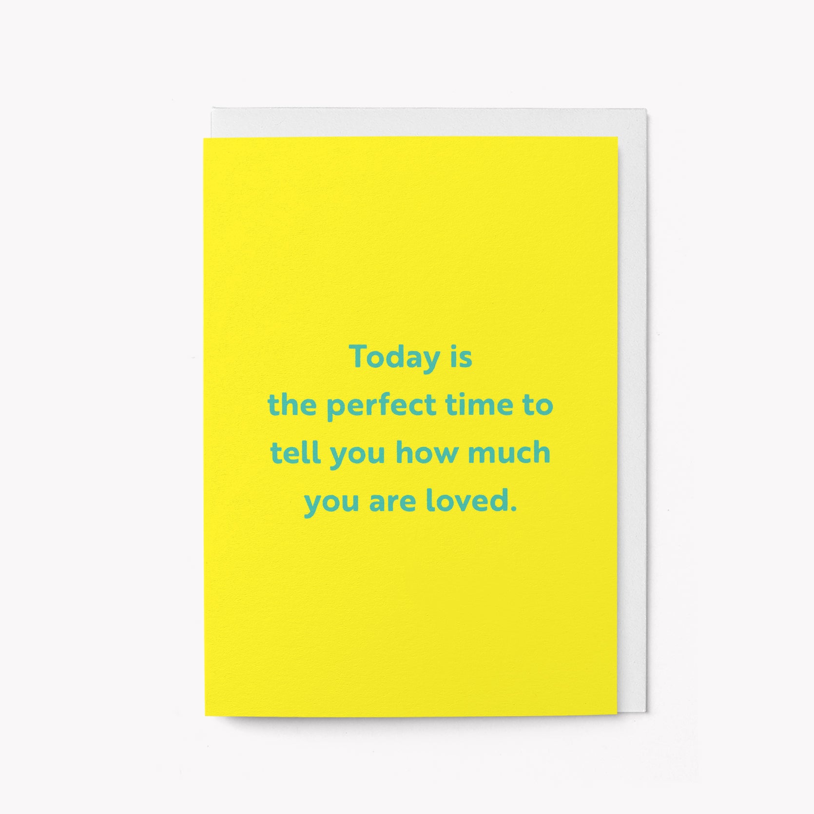 Today is the perfect time - Birthday greeting card