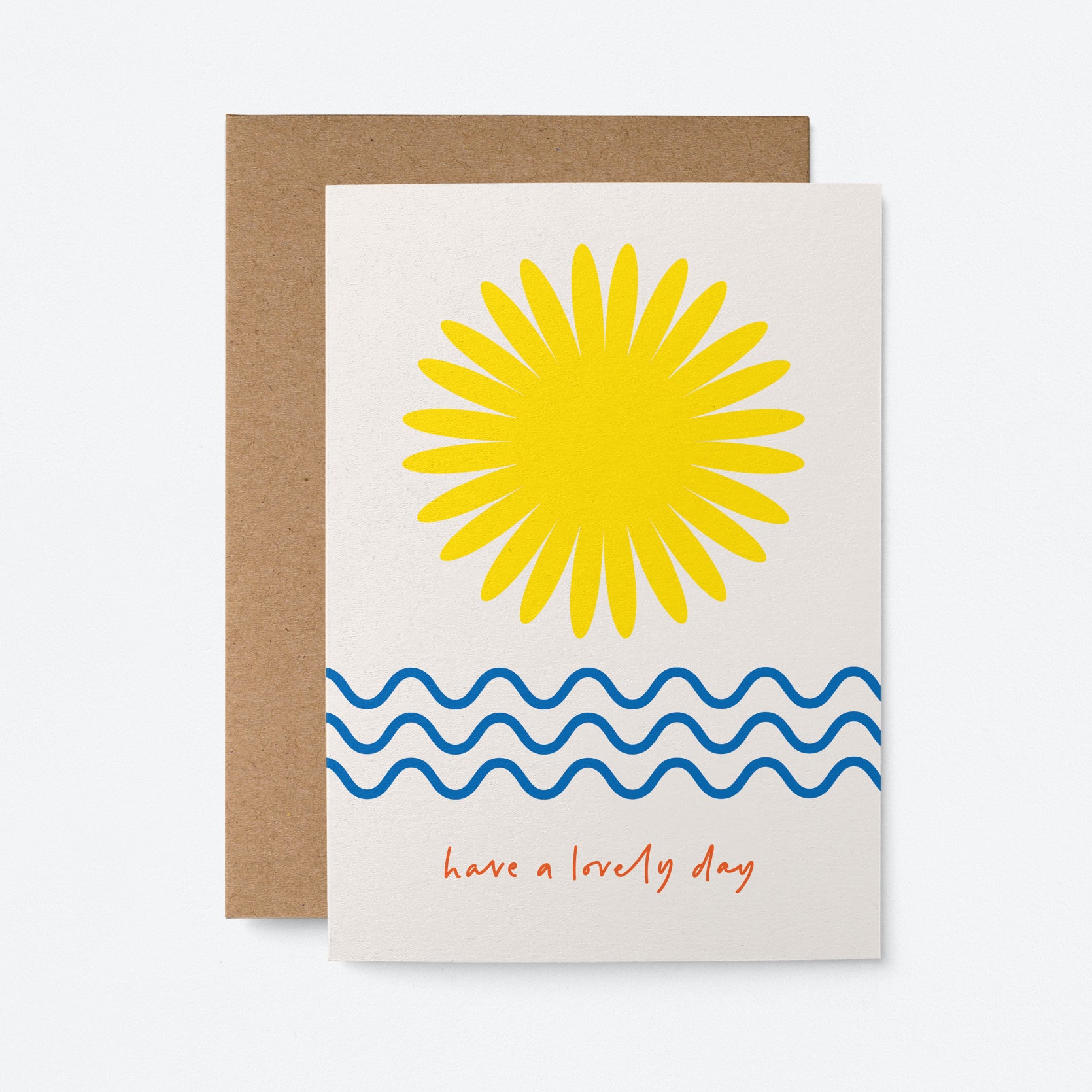 Have a lovely day - Greeting Card