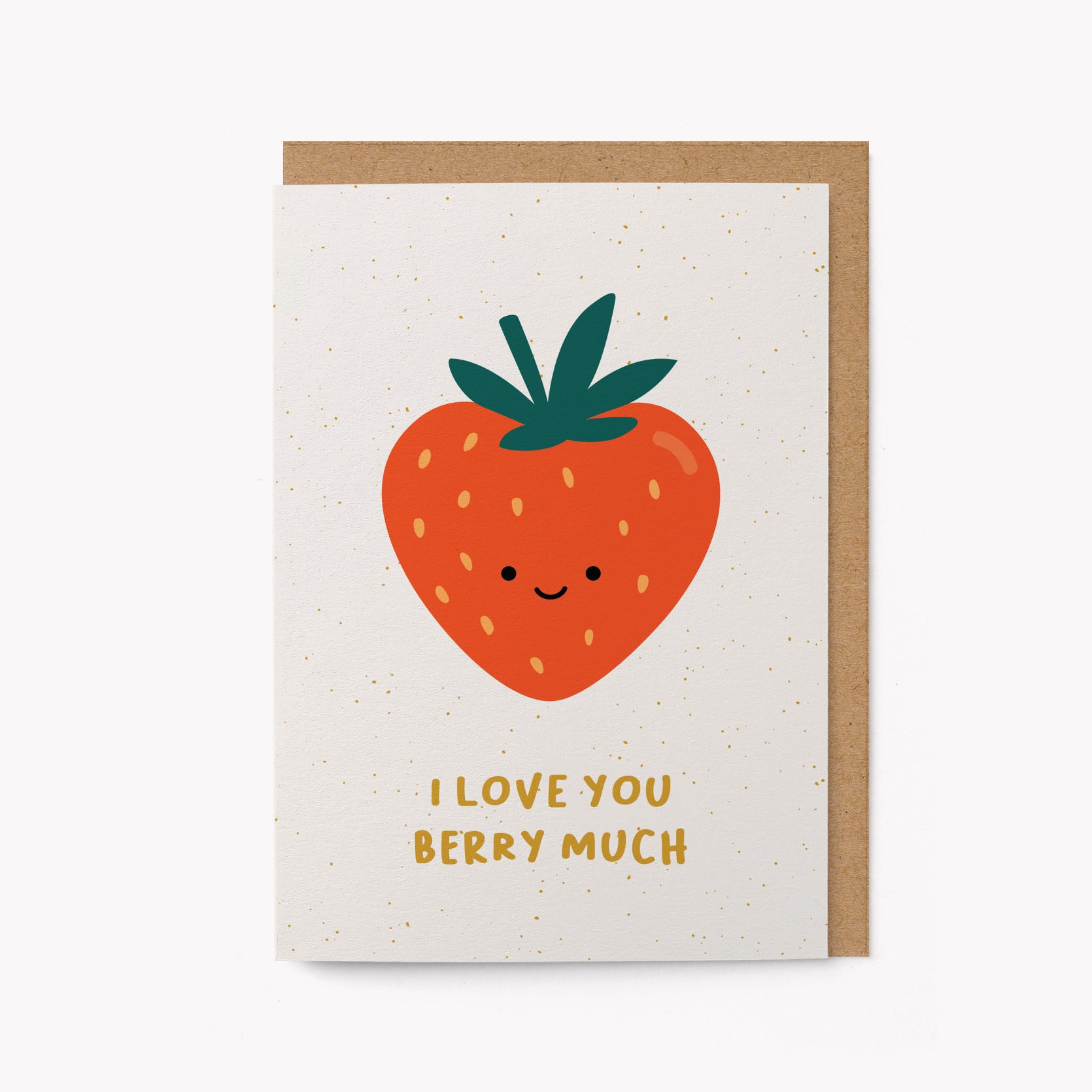 I Love You Berry Much - Greeting Card