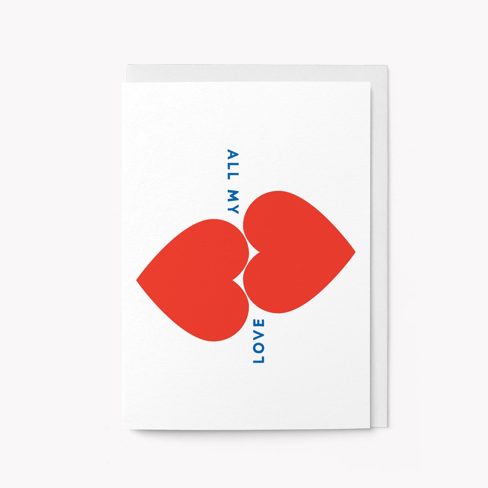 All my love - Greeting card