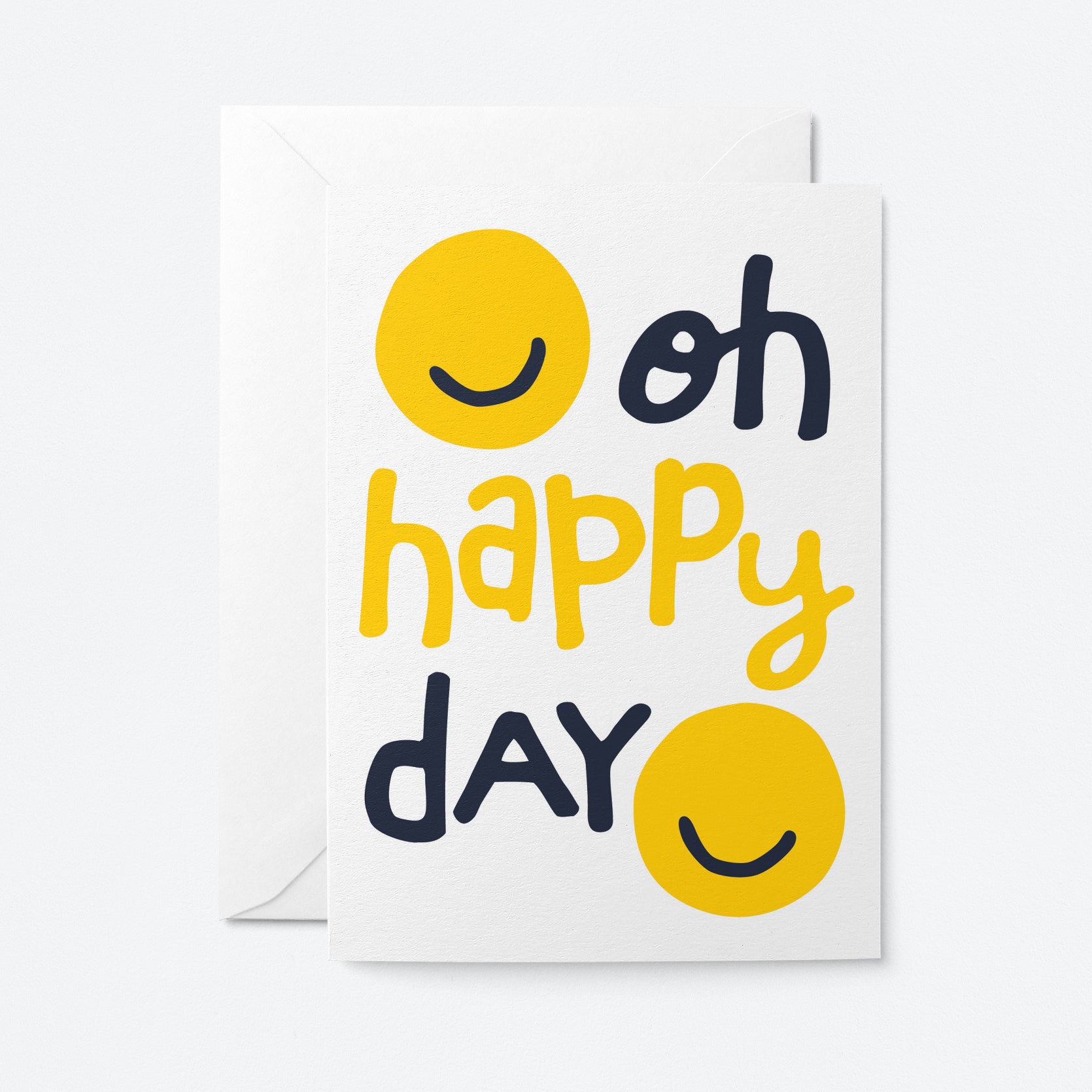 Oh happy day - Greeting Card