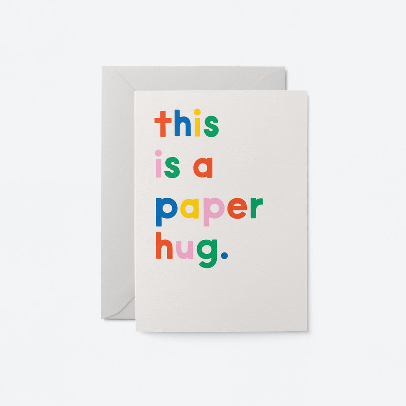 This is a paper hug - Friendship Greeting Card