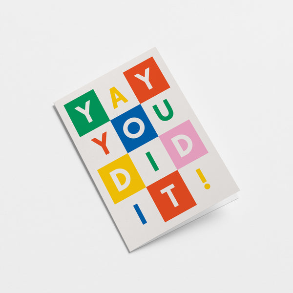 Yay, you did it! - Congratulations Greeting Card