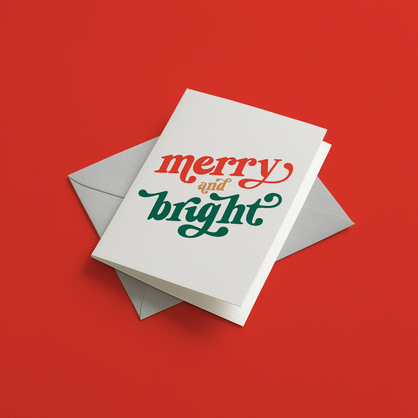 Merry and Bright - Christmas Card