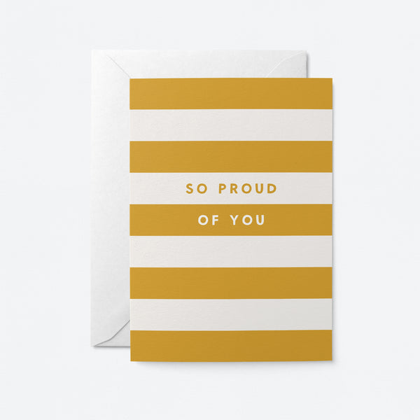So Proud of You - Greeting Card