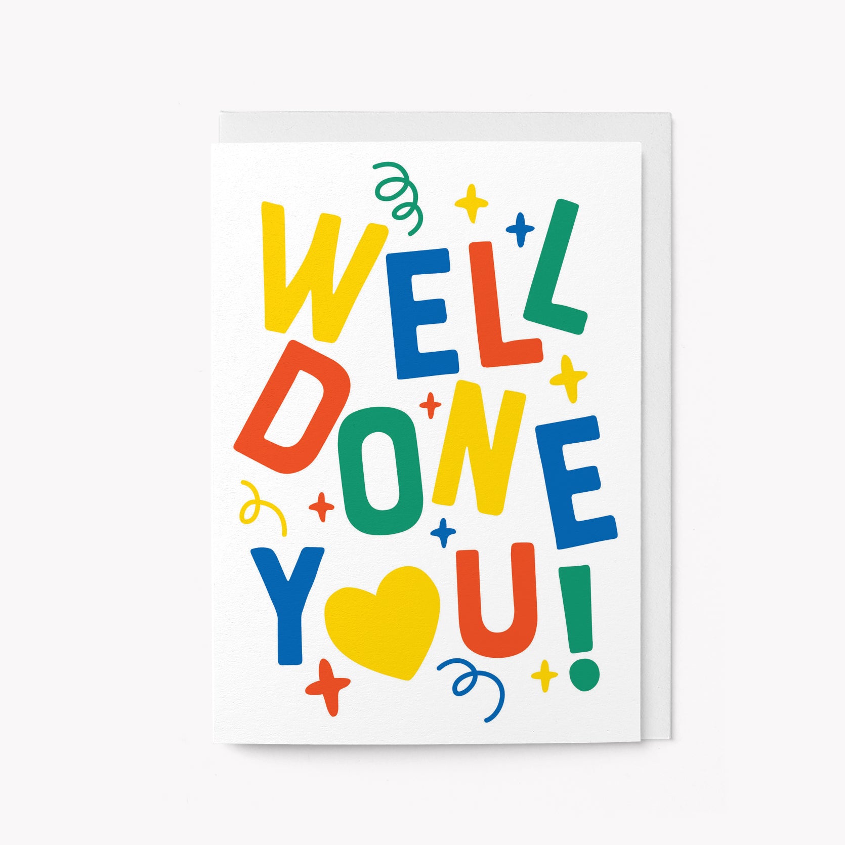 Colourful greeting card with 'Well Done You!' text on a white background