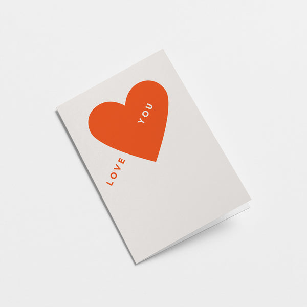 Love you - Love Greeting Card