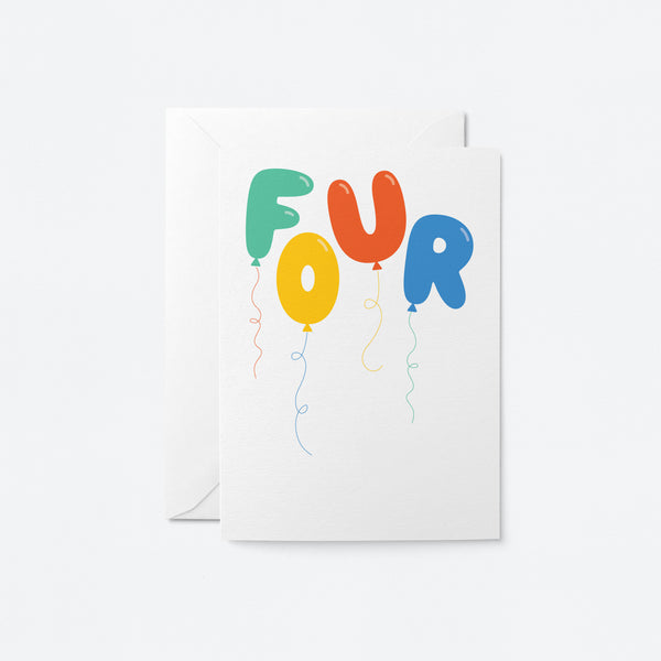 Four - 4th Birthday - Greeting card