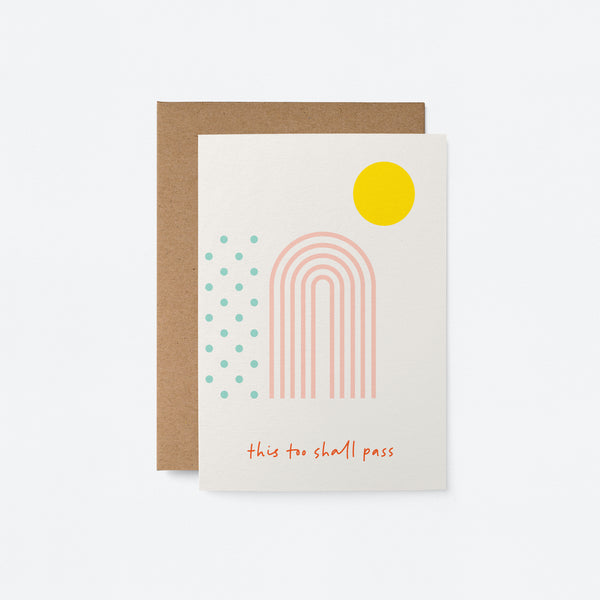 This too shall pass - Greeting card