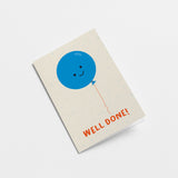 Everyday greeting card with a blue balloon with a smiley face and a text that says well done