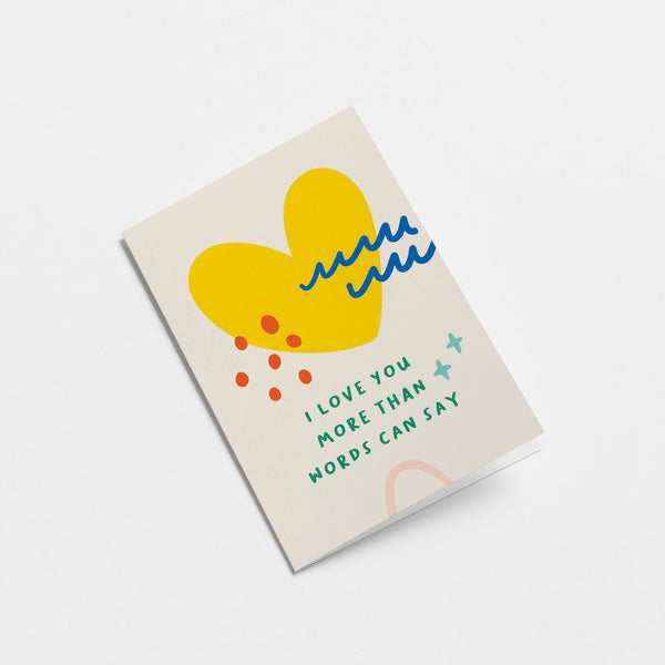 Love card with yellow heart figure, red dots and blue figures with a text that says I love you more than words can say  Edit alt text
