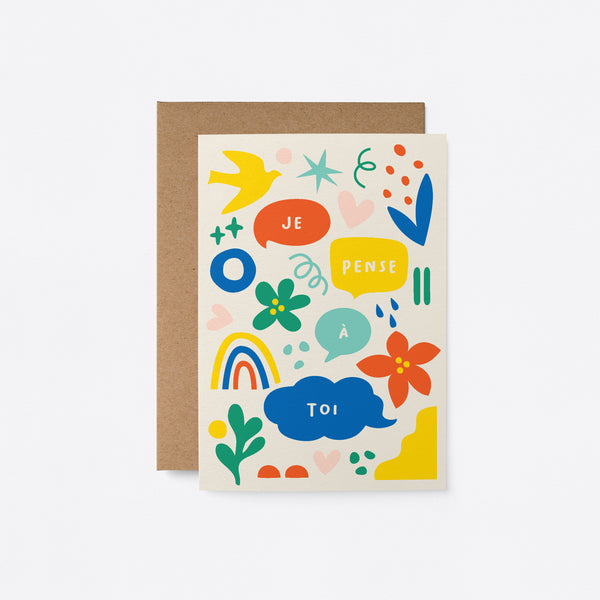 French Greeting card with yellow, red, blue, green, pink figures and a text that says Je pense à toi
