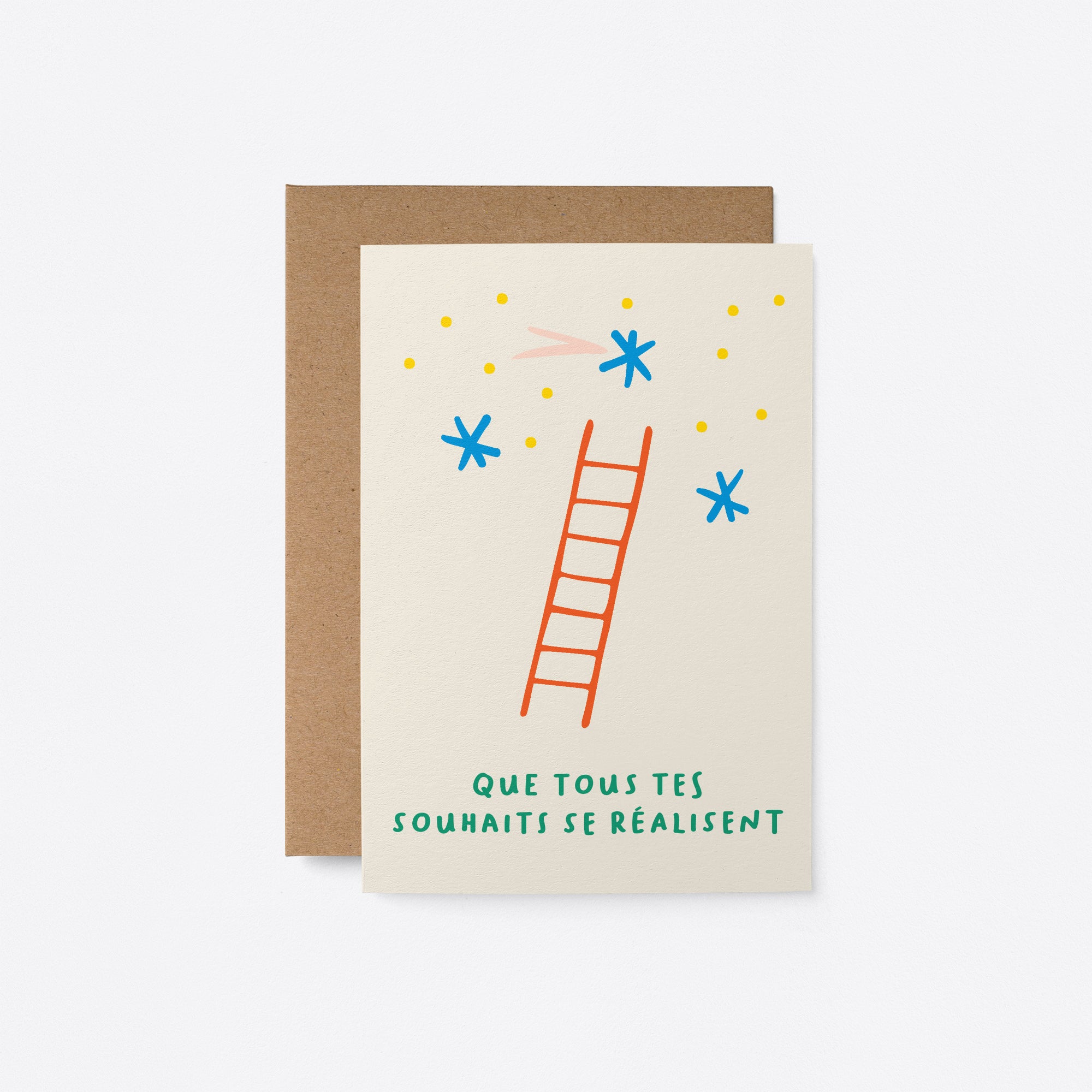 French Birthday card with a red ladder and blue stars and a text that says Que tous tes souhaits se réalisent