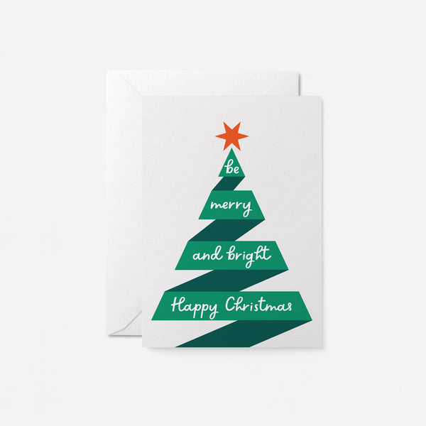christmas card with a christmas tree shaped green ribbon and a red star on top of it with a text that says be merry and bright