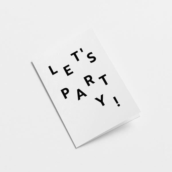 Let's Party! - Birthday greeting card