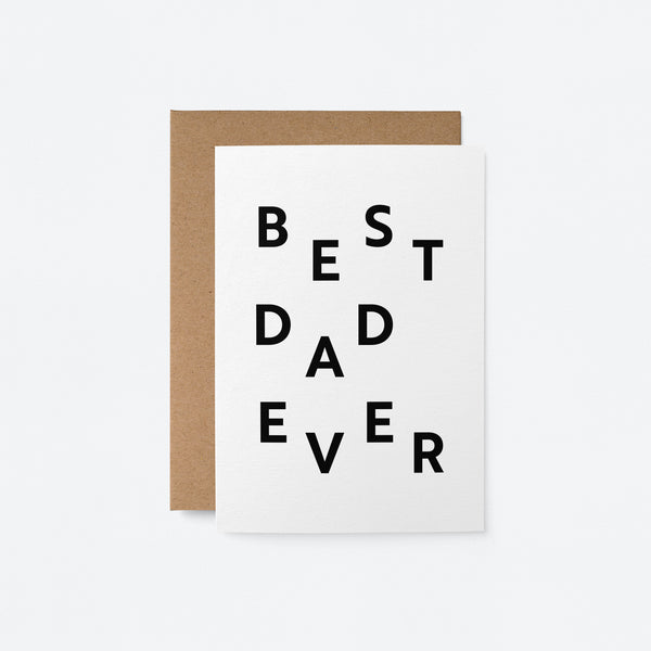 Best Dad Ever - Father's Day Greeting Card