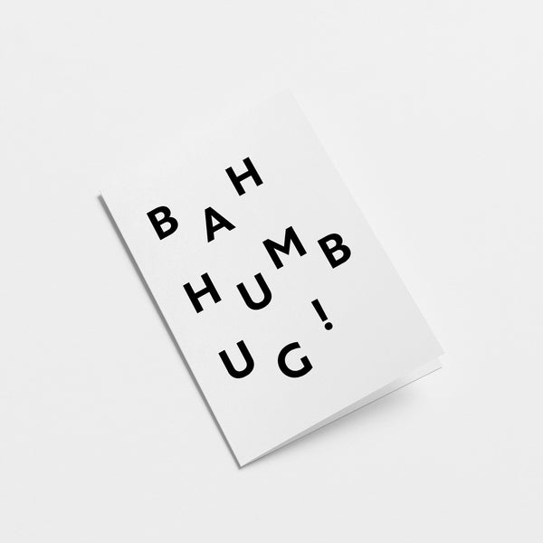 Bah Humbug! - Christmas Card - Seasonal Greeting Card - Holiday Card