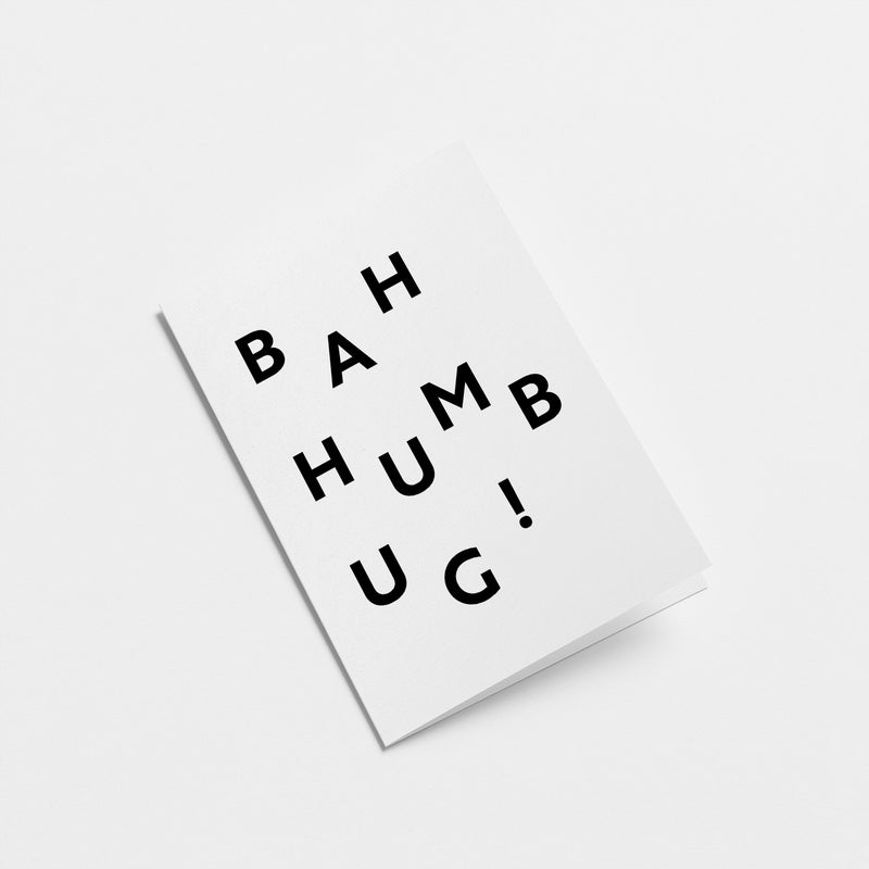 Bah Humbug! - Christmas Card - Seasonal Greeting Card - Holiday Card