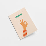 Greeting card with a perfect hand gesture and a text that says perfect  Edit alt text