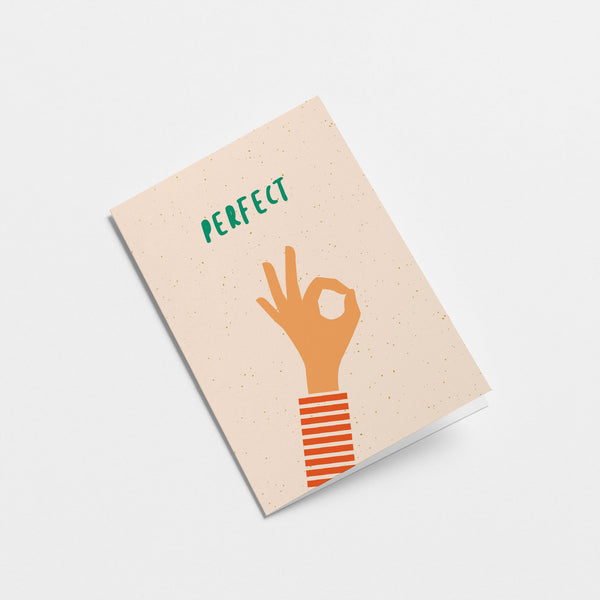 Greeting card with a perfect hand gesture and a text that says perfect  Edit alt text