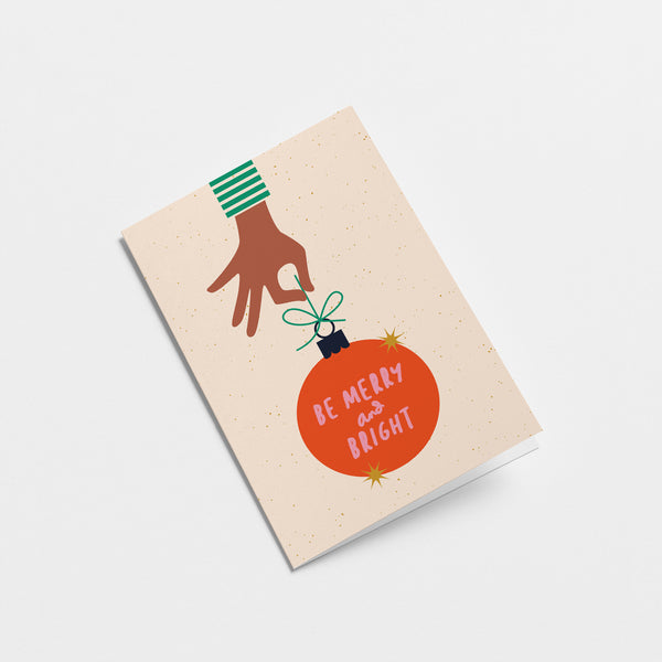Be Merry and Bright - Christmas Card - Seasonal Greeting Card - Holiday Card