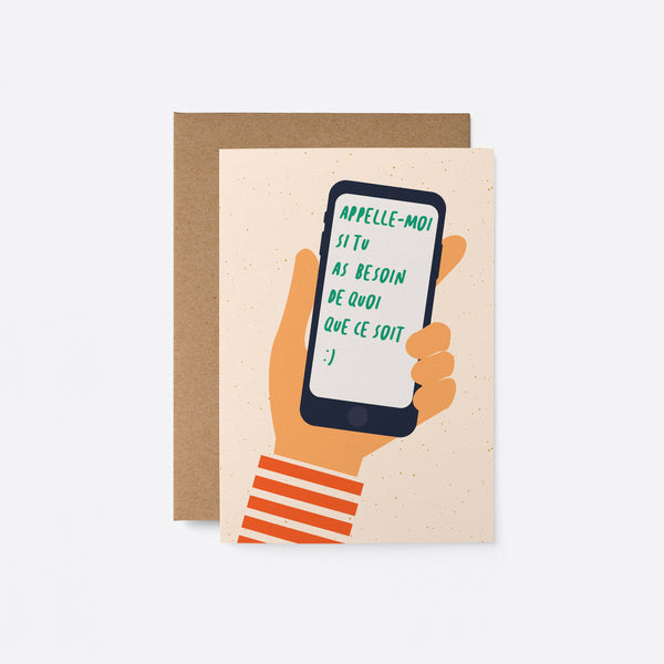 french Friendship card with a hand holding a cell phone with a text in it that says Appelle-moi si tu as besoin de quoi que ce soit