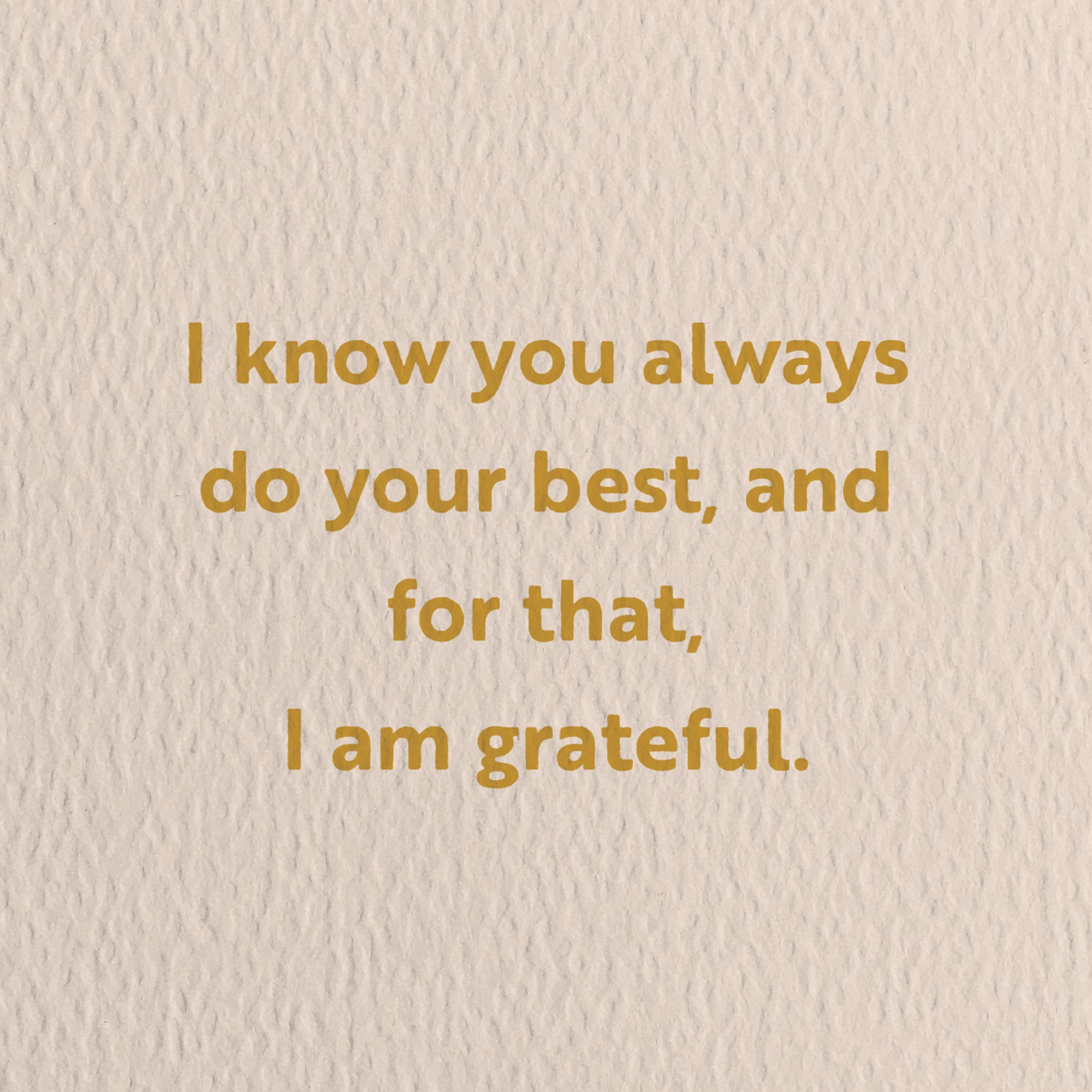 You always do your best - Thank You greeting card