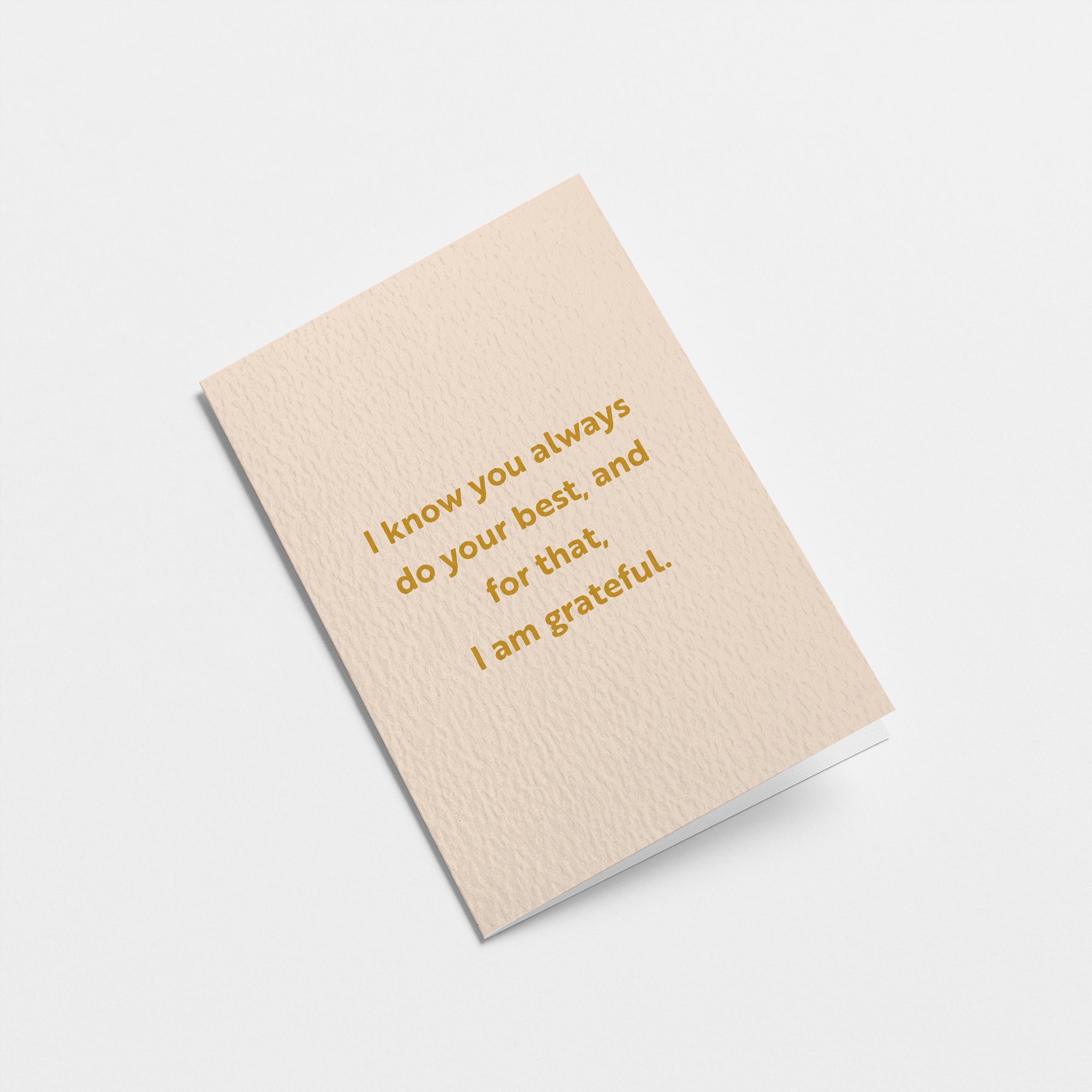 You always do your best - Thank You greeting card