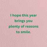 Reasons to smile - Birthday greeting card