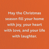 May the Christmas season fill your home with joy - Seasonal Greeting Card - Holiday Card